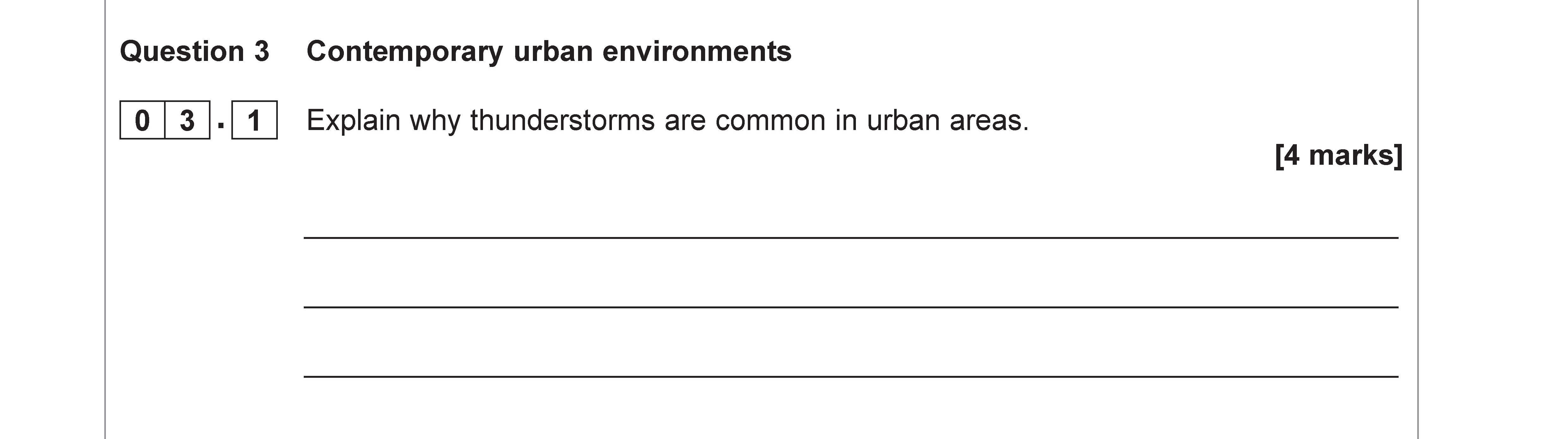 Explain-why-thunderstorms-are-common-in-urban-areas-AQA-A-Level Geography-Question 3-2022-Paper 2.png